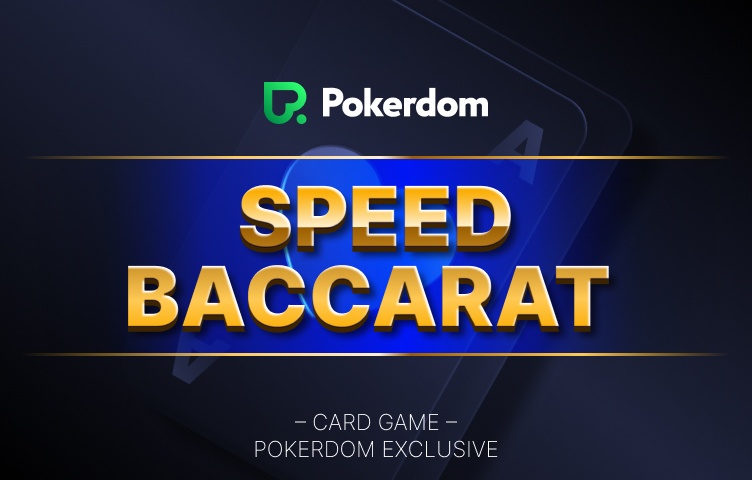 Pokerdom Speed Baccarat